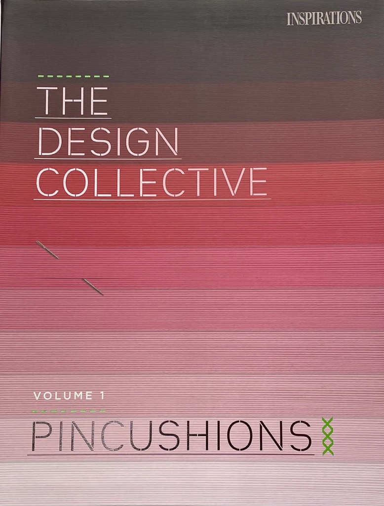 INSPIRATIONS The Design Collective Vol.1 Pincushions