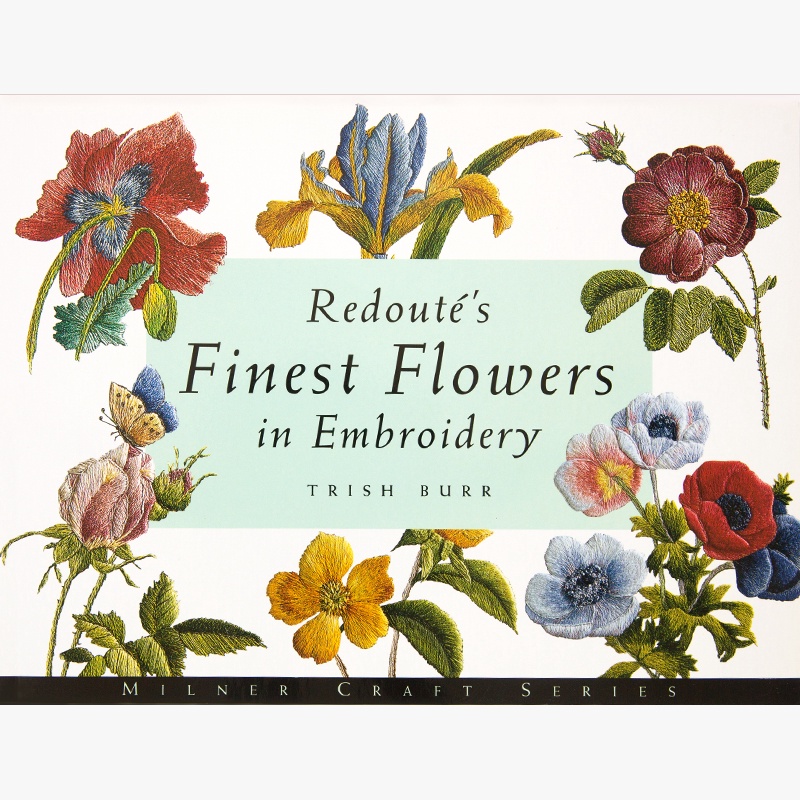 TRISH BURR Redoutes Finest Flowers