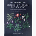 YUMIKO HIGUCHI Stitching Through the Seasons
