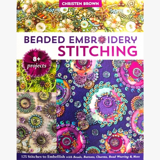 [beadedembroiderystitchingbychristinebrown] CHRISTEN BROWN Beaded Embroidery Stitching