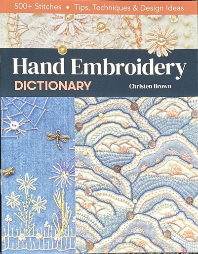 [hand-embroidery-dictionary---christine-brown] CHRISTEN BROWN Hand Embroidery Dictionary