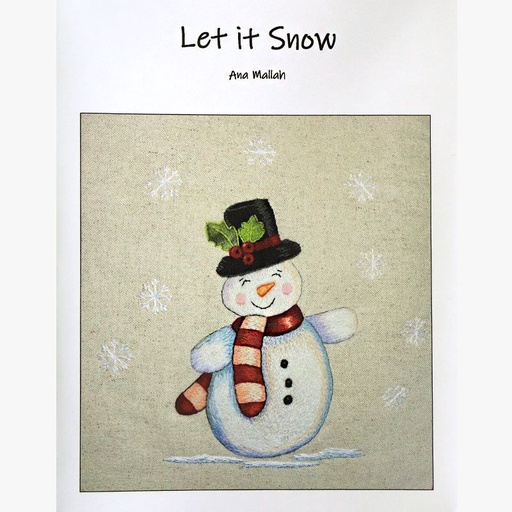 [ana-mallah---let-it-snow---christmas-snowman-pattern] Ana Mallah Let it Snow Christmas Snowman pattern