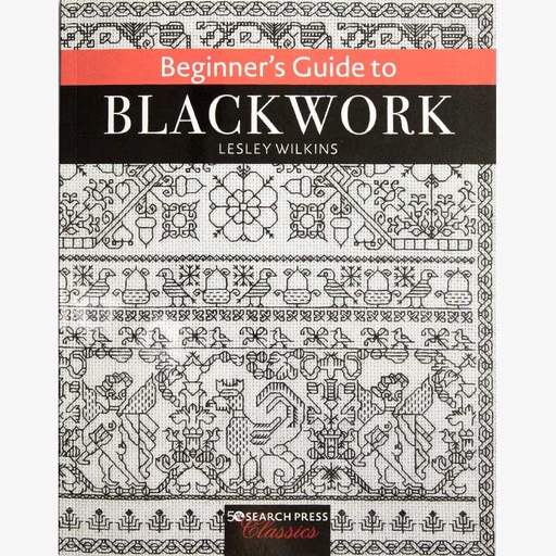 [beginnersguidetoblackwork-lesleywilkins] LESLEY WILKINS Beginners Guide to Blackwork